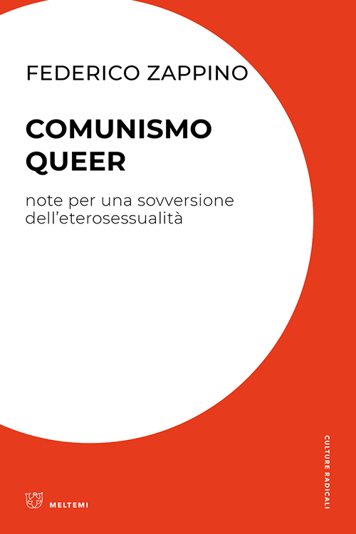 cultura-radicale-zappino-comunismo-queer