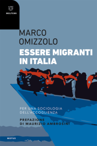 motus-omizzolo-essere-migranti-italia