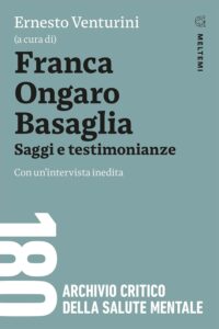 COVER-180-venturini-ongaro-basaglia-testimonianze-saggi-scritti-inediti