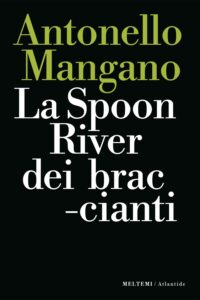 COVER-atlantide-mangano-la-spoon-river-dei-braccianti-1