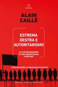 COVER-biblioteca-cult-visuali-caille-estrema-destra-autoritarismo