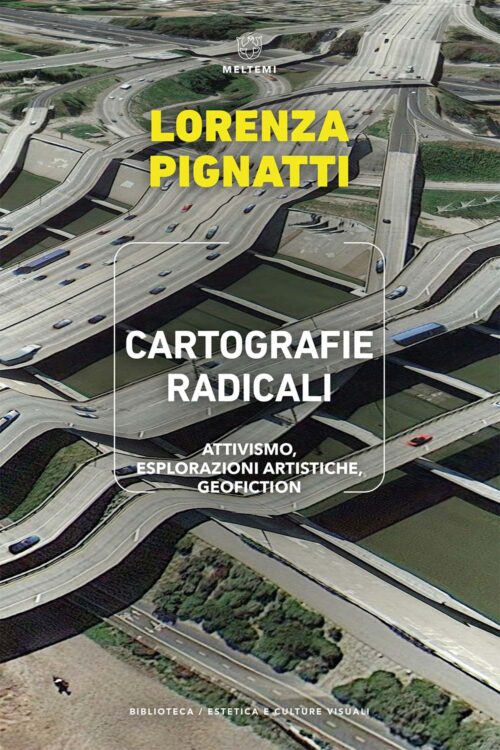 COVER-biblioteca-cult-visuali-pignatti-cartografie-radicali