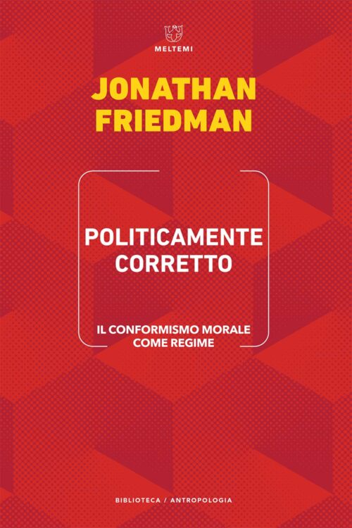 COVER-biblioteca-friedman-politicamente-corretto-1 COVER-biblioteca-friedman-politicamente-corretto-1