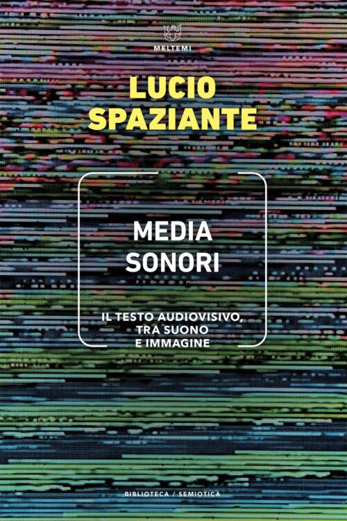 COVER-biblioteca-semiotica-spaziante-media-sonori