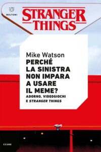 COVER-ccube-watson-quello-che-il-meme-puo-insegnare-alla-sinistra