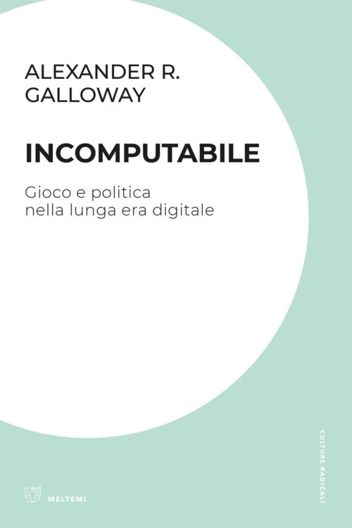 COVER-culture-radicali-galloway-incomputabile