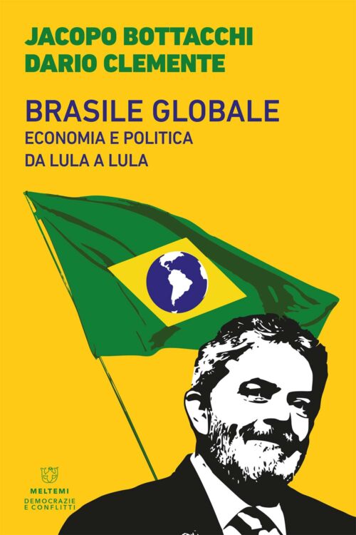 COVER-democrazie-bottacchi-clemente-brasile-globale COVER-democrazie-bottacchi-clemente-brasile-globale