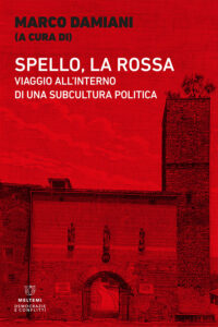 COVER-democrazie-conflitti-damiani-spello-la-rossa