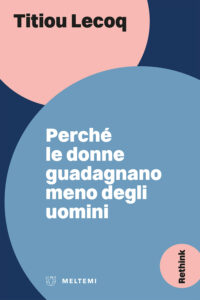 COVER-rethink-lecoq-perche-donne-guadagnano-meno-uomini