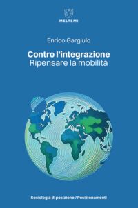 COVER-sociologia-posizione-gargiulo-contro-integrazione