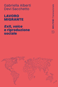 COVER-transnazionale-alberti-sacchetto-dimensione-politica-lavoro-migrante