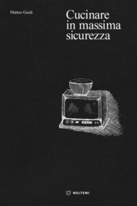 Cover-Guidi-Cucinare-in-massima-sicurezza-1