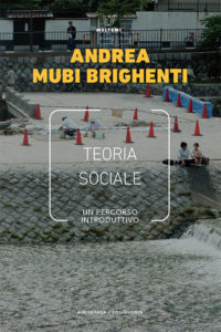 biblioteca-brighenti-teoria-sociale.indd