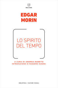 biblioteca-morin-spirito-tempo-1