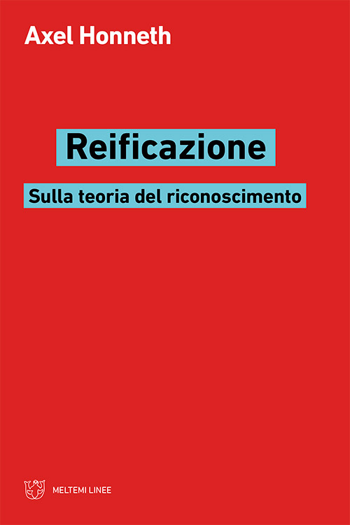 linee-honneth-reificazione