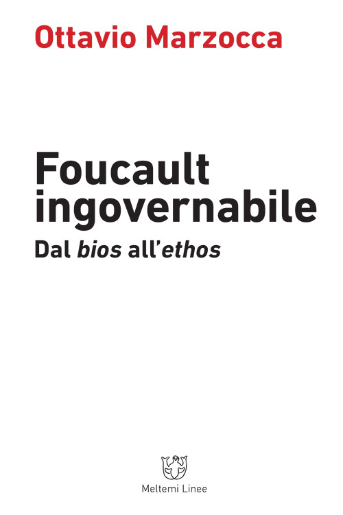 linee-meltemi-manzocca-foucault-ingovernabile