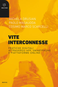 motus-drusian-magaudda-scarcelli-vite-interconnesse-copia